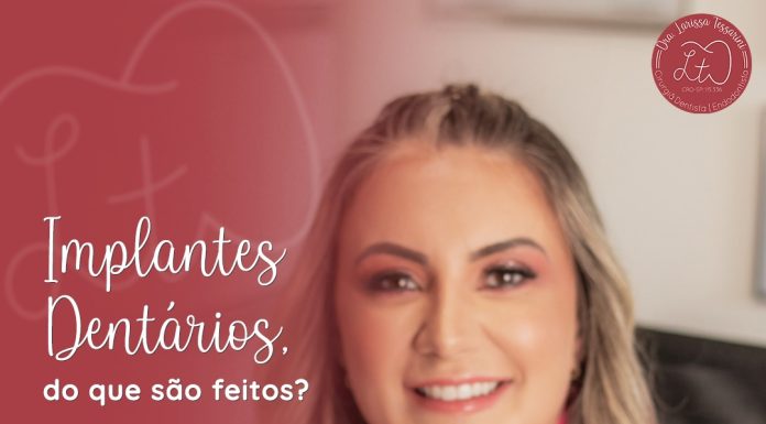 Saúde Bucal: Dra Larissa Tessarini. Veja detalhe sobre implante