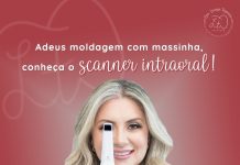 Saúde bucal: Conheça o scanner intraoral. Dra Larissa Steluti Tessarini