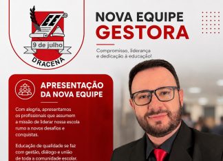 Escola 9 de Julho tem novo diretor e nova Equipe Gestora